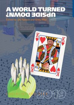 The World Turned Upside Down?: The Socialist Register 2019