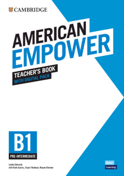 Paperback American Empower Pre-Intermediate/B1 Teacher's Book with Digital Pack [With eBook] Book