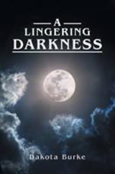 Paperback A Lingering Darkness Book