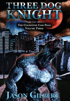 Hardcover Three Dog Knight Book