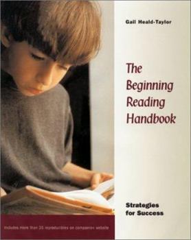 Paperback The Beginning Reading Handbook: Strategies for Success Book