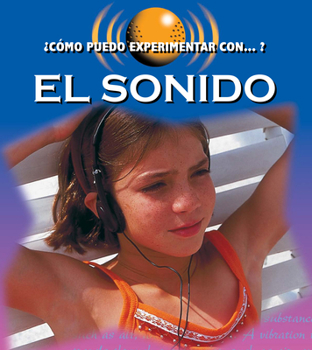 Paperback El Sonido: Sound [Spanish] Book