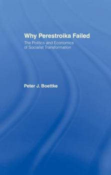 Paperback Why Perestroika Failed Book