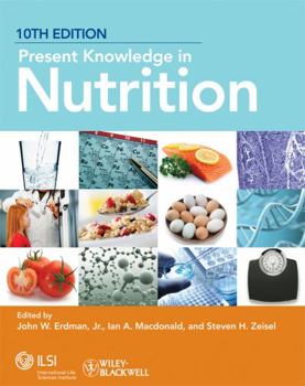 Paperback Present Knowledge in Nutrition Book