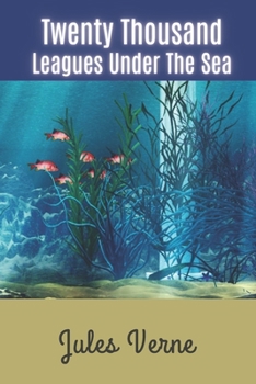 Paperback Twenty Thousand Leagues Under The Sea Book
