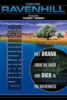 Paperback They Drank from the River and Died in Wilderness Book