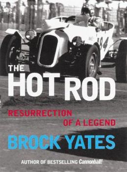 Hardcover The Hot Rod: The Resurrection of a Legend Book
