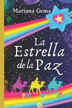 Paperback La Estrella de la Paz: Un cuento espiritual [Spanish] Book