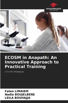 Paperback ECOSM in Anapath: An Innovative Approach to Practical Training Book