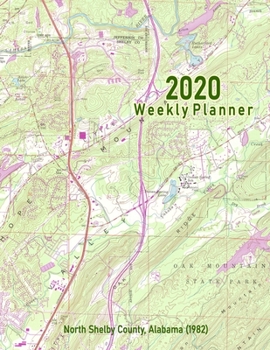 2020 Weekly Planner: North Shelby County, Alabama (1982): Vintage Topo Map Cover