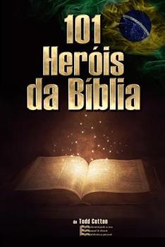 Paperback 101 Heróis da Bíblia: Brasil Book