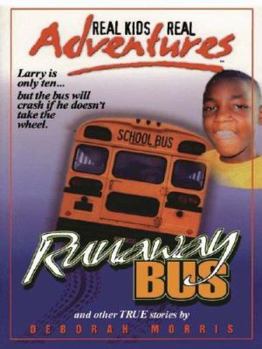 Hardcover The Runaway Bus and Other True Stories [Large Print] Book