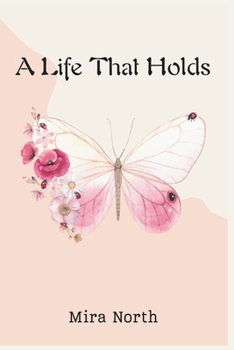 Paperback A Life That Holds Book