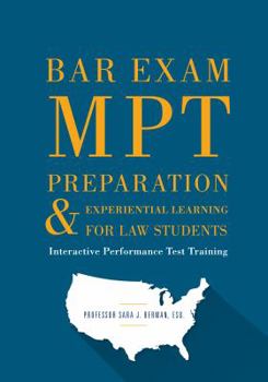 Paperback Bar Exam Mpt Preparation & Experiential Learning for Law Students: Interactive Performance Test Training Book