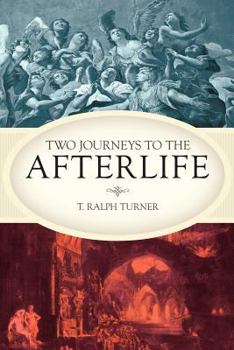Paperback Two Journeys to the Afterlife Book