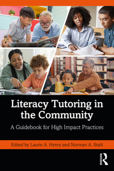 Paperback Literacy Tutoring in the Community: A Guidebook for High Impact Practices Book