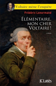 Paperback Elementaire Mon Cher Voltaire [French] Book