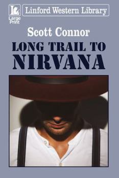 Paperback Long Trail to Nirvana [Large Print] Book