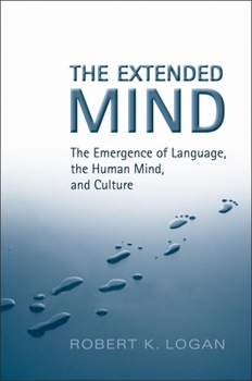 Paperback The Extended Mind: The Emergence of Language, the Human Mind, and Culture Book