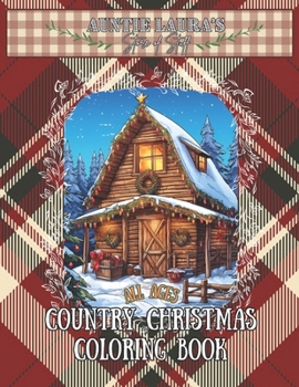 Paperback Country Christmas Coloring Book: All Ages Book