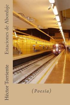 Paperback Estaciones de Abordaje [Spanish] Book