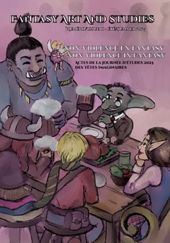 Fantasy Art and Studies 18: Non-violence en Fantasy / Non-Violence in Fantasy (French Edition)