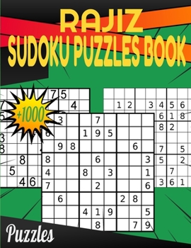 Paperback Rajiz Sudoku Puzzles book: Plus 1000 Puzzles From Easy to Hard Book