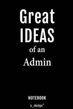 Notebook for Admins / Admin: awesome handy Note Book [120 blank lined ruled pages]