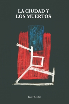 Paperback La ciudad y los muertos [Spanish] Book