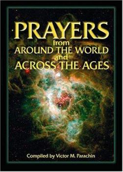 Paperback Prayers from Around the World and Across the Ages Book