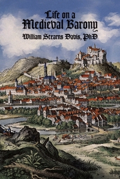 Life on a Medieval Barony