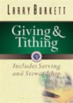 Paperback Giving and Tithing: Includes Serving and Stewardship Book