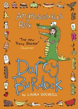 Paperback Darcy Burdock: Angrosaurus Rex Book