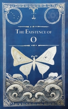 Paperback The Existence of O Book
