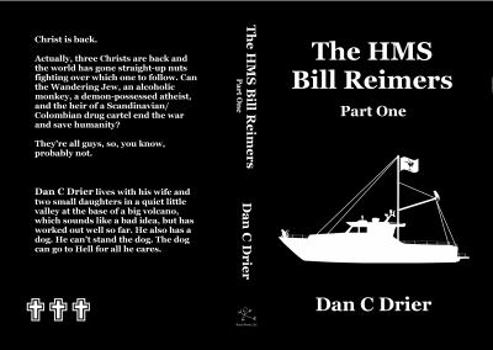 Paperback The HMS Bill Reimers: Part One Book
