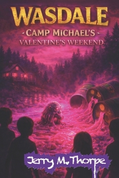 Paperback Wasdale Camp Michaels: Valentine's Weekend Book