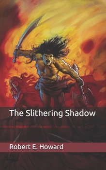 Paperback The Slithering Shadow Book