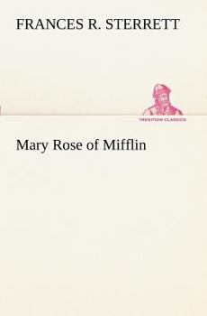 Paperback Mary Rose of Mifflin Book