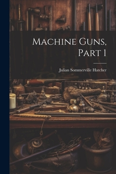 Paperback Machine Guns, Part 1 Book