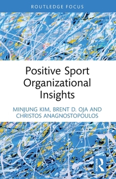 Paperback Positive Sport Organizational Insights Book