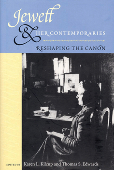 Paperback Jewett and Her Contemporaries: Reshaping the Canon Book