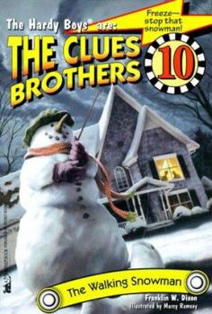 The Walking Snowman (Hardy Boys: Clues Brothers, #10)