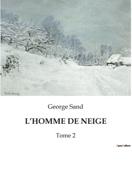 Paperback L'Homme de Neige: Tome 2 [French] Book
