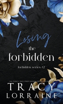 Hardcover Losing the Forbidden: A Stepbrother Romance Book