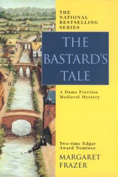 The Bastard's Tale - Book #12 of the Sister Frevisse
