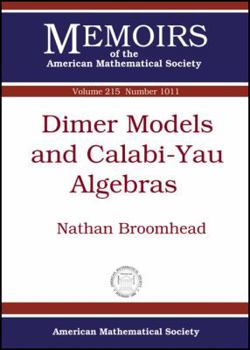 Dimer Models and Calabi-Yau Algebras