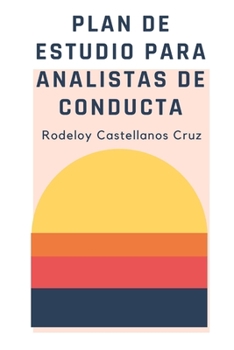 Paperback Plan de Estudio para Analistas de Conducta [Spanish] Book