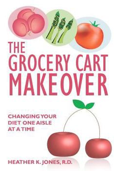 Paperback The Grocery Cart Makeover Book