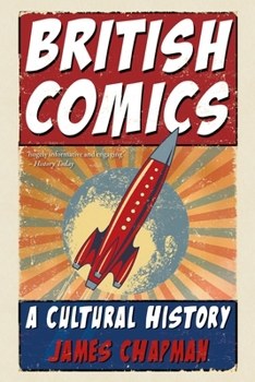 Paperback British Comics: A Cultural History Book