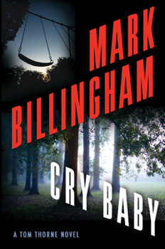 Cry Baby - Book #17 of the Tom Thorne